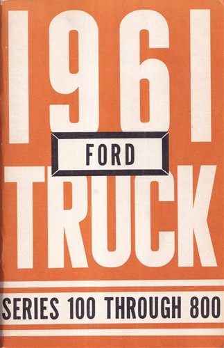 1961 ford pickup - ford, truck